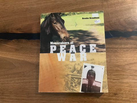 Moon Rakers at Peace and War - Book